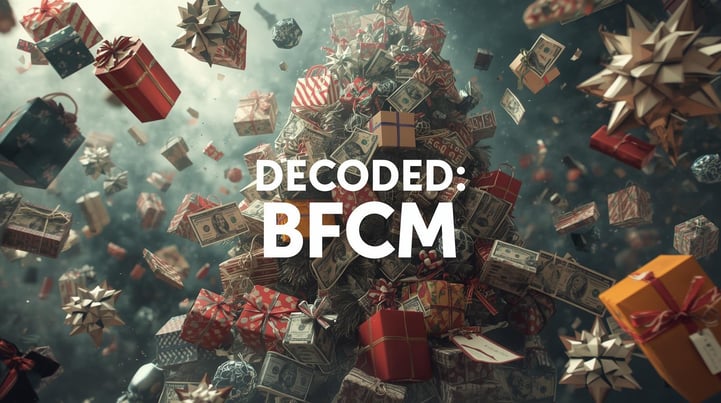 Decoded: BFCM